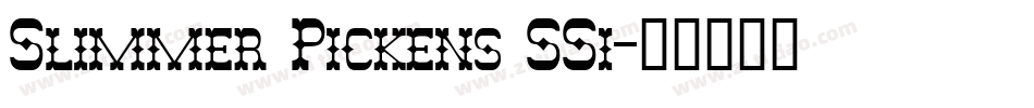 Slimmer Pickens SSi字体转换